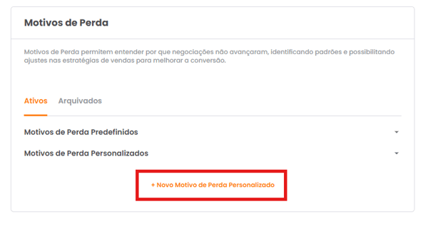 Botão +Novo Motivo de Perda Personalizado
