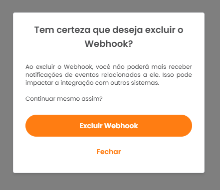 Diálogo de confirmação com o botão Excluir Webhook