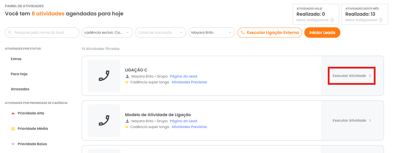 Painel de Atividades com filtros e botão Executar atividade