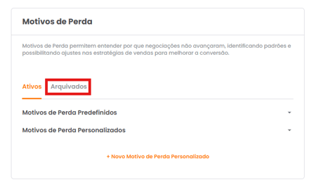Aba Arquivados com a listagem de motivos de perda arquivados