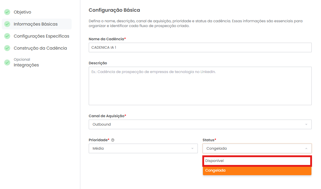 Campo de Status da cadência com a opção Disponível selecionada