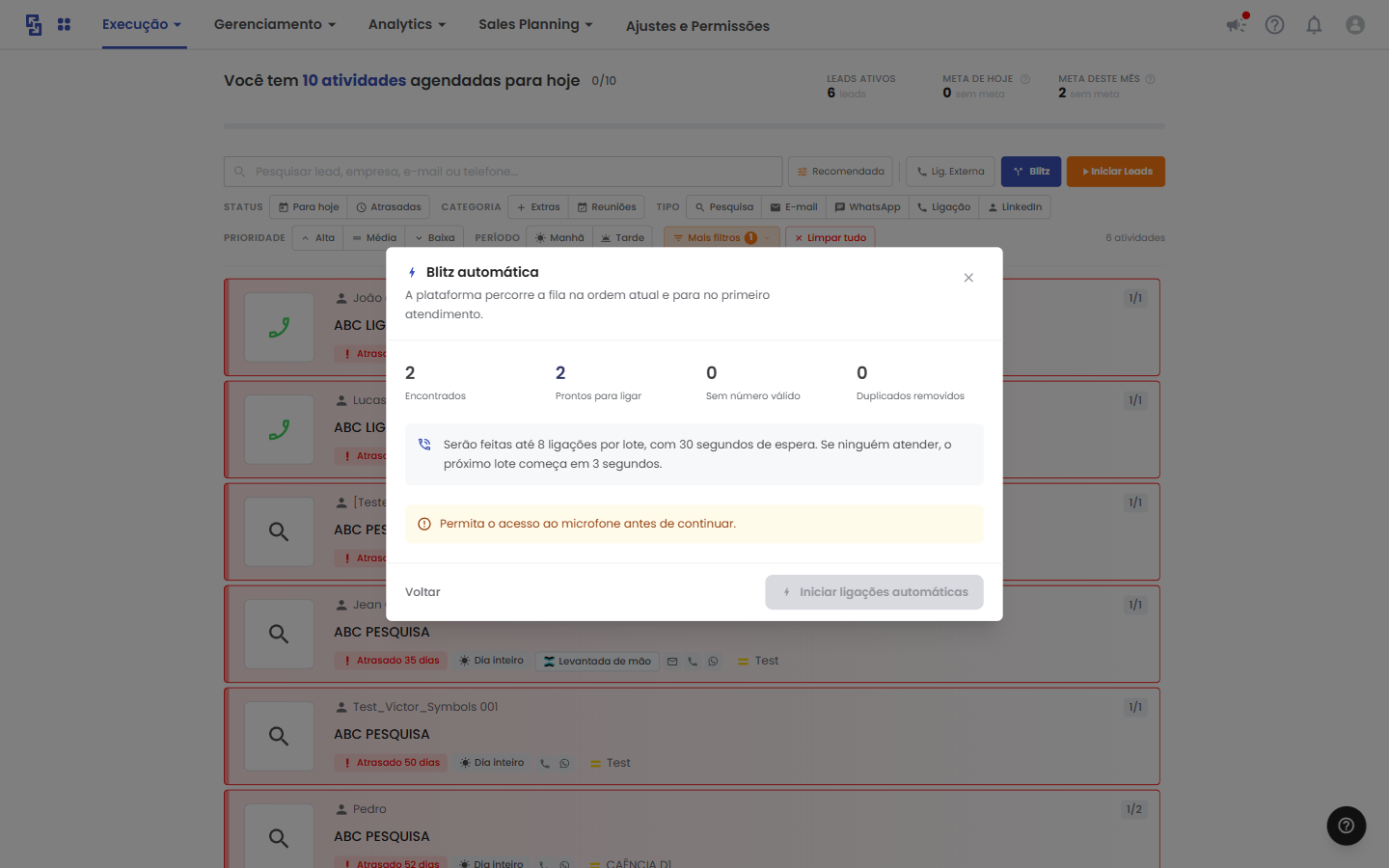 Fila de atividades da Blitz Call automática antes do início das ligações.